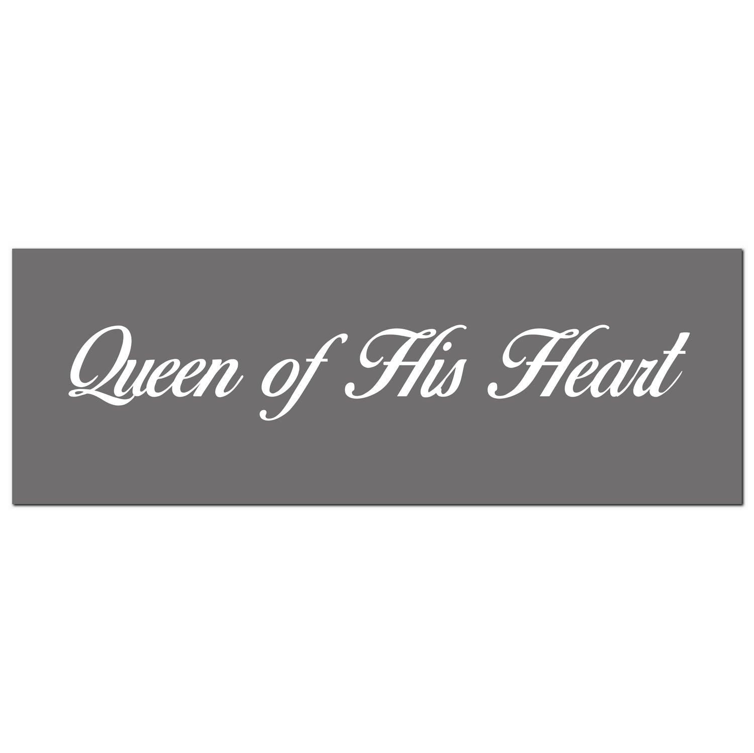 View Queen Of His Heart Silver Foil Plaque information