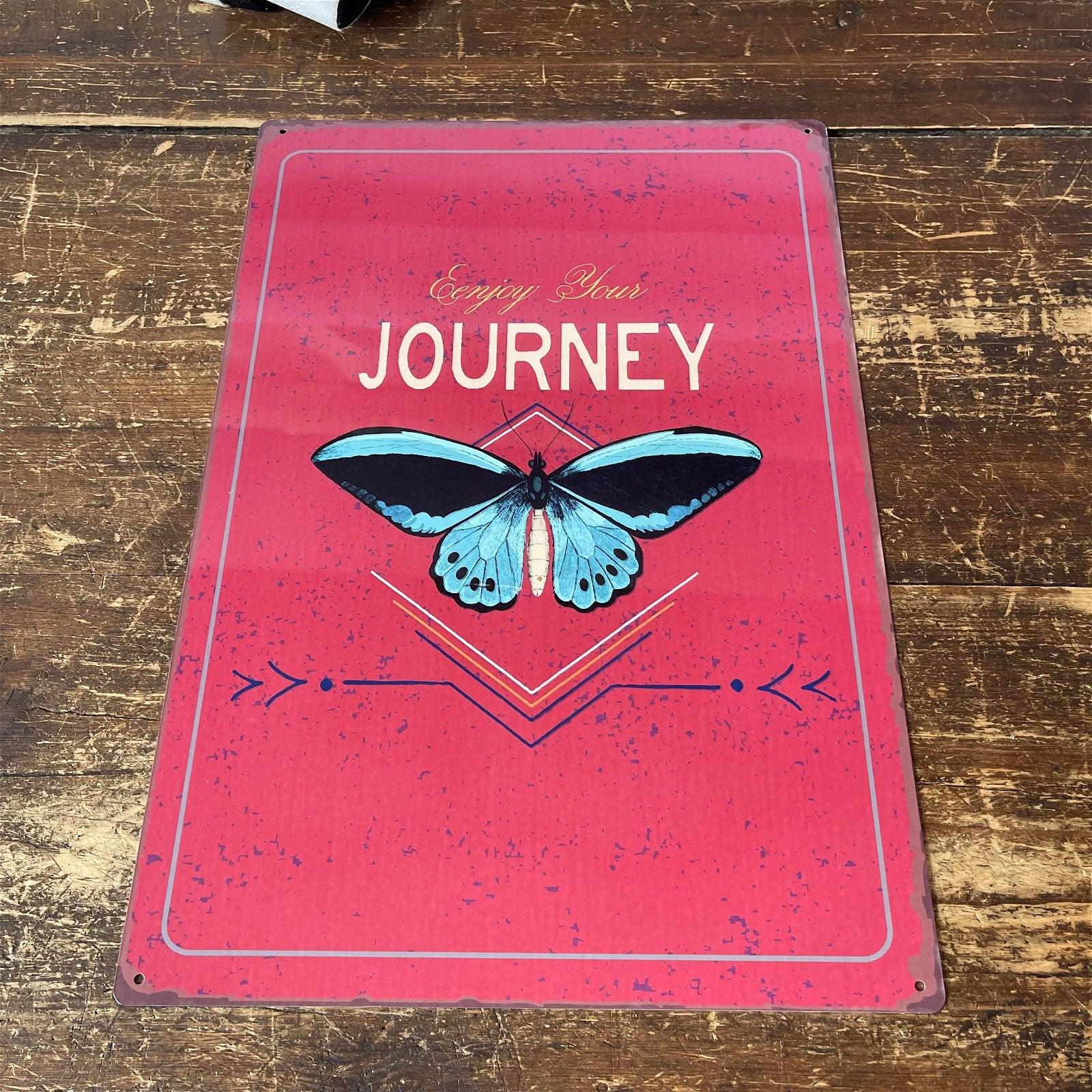 View Vintage Metal Sign Enjoy Your Journey Butterfly Design information