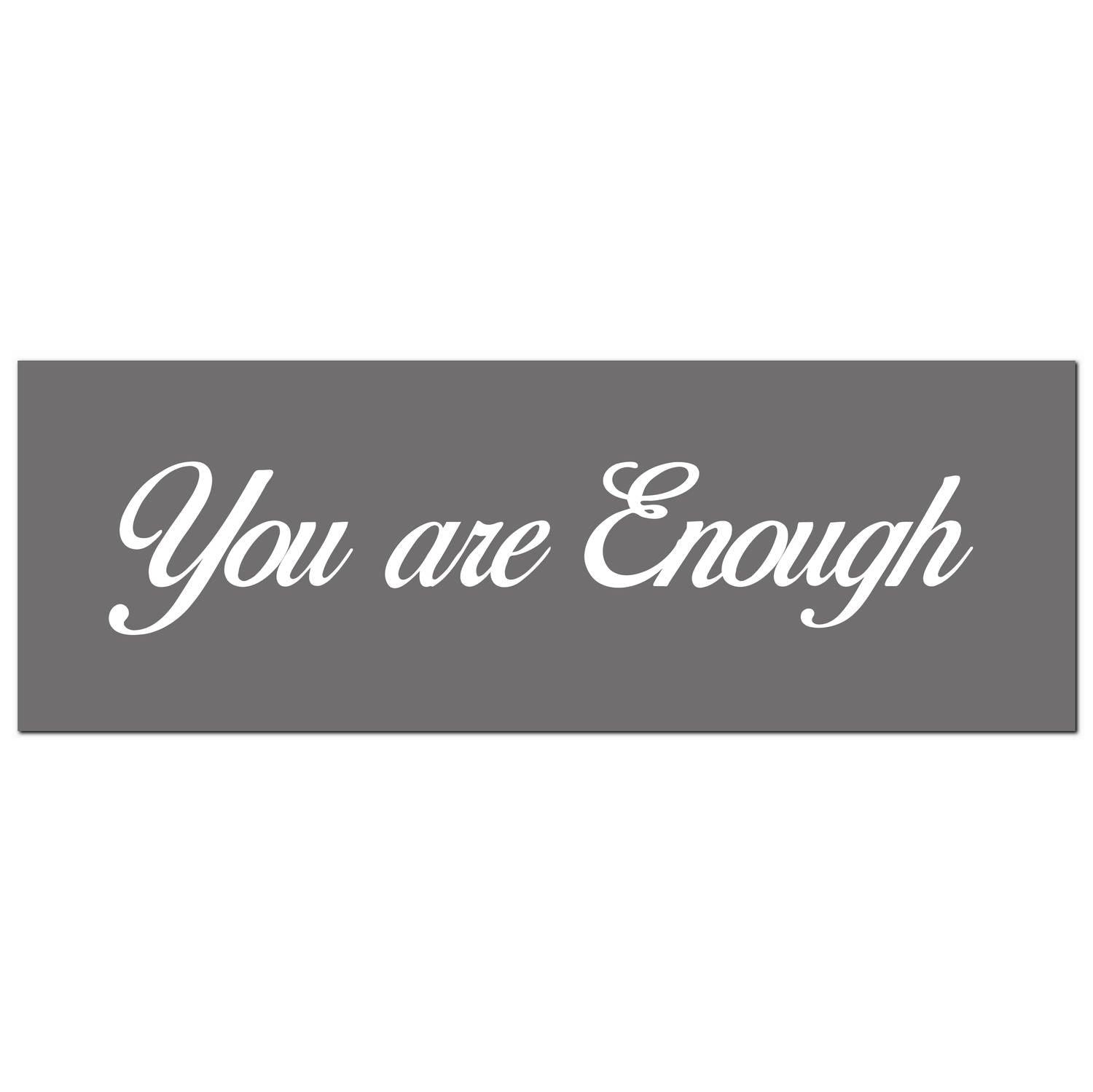 View You Are Enough Silver Foil Plaque information