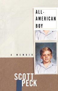 All-American Boy : A Memoir