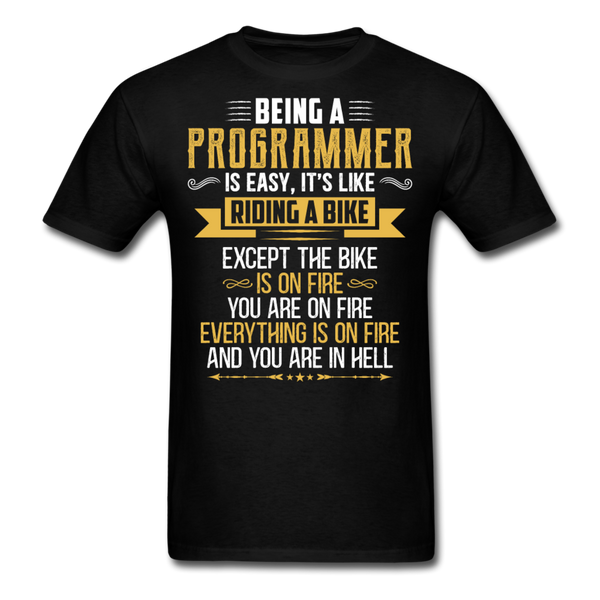 Being a programmer .....T-Shirt Print on any thing USA/STOD clothes