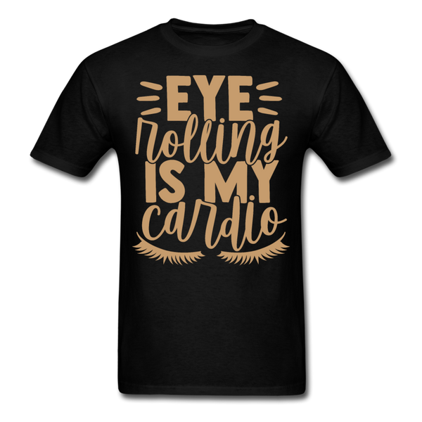 Eye rolling is my cardio T-Shirt Print on any thing USA/STOD clothes