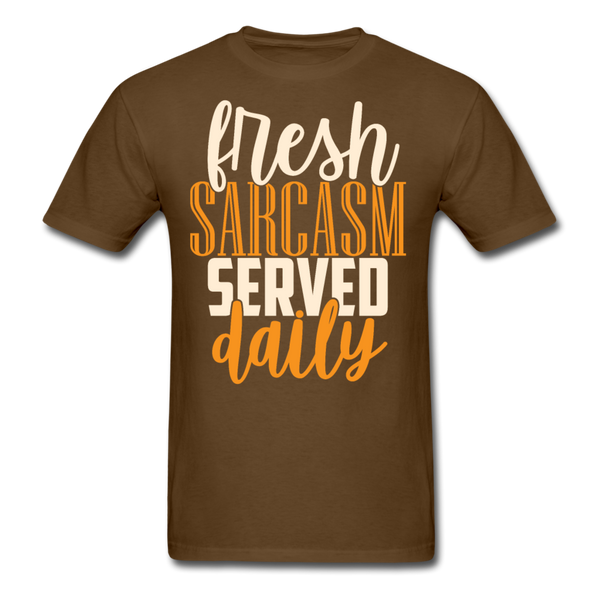 Fresh sarcasm served daily T-Shirt Print on any thing USA/STOD clothes