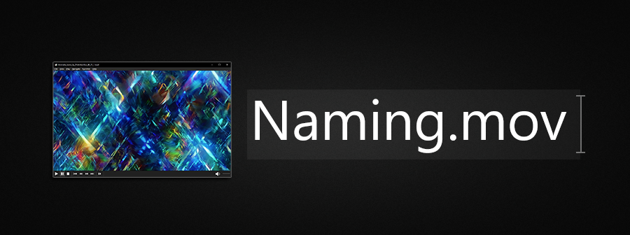 Naming Convention Title VJing