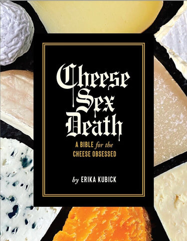 Cheese Sex and Death Book Cover