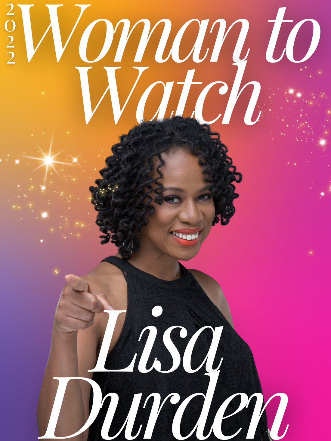 Woman to Watch! Lisa Durden – GLAMBITIOUS®️