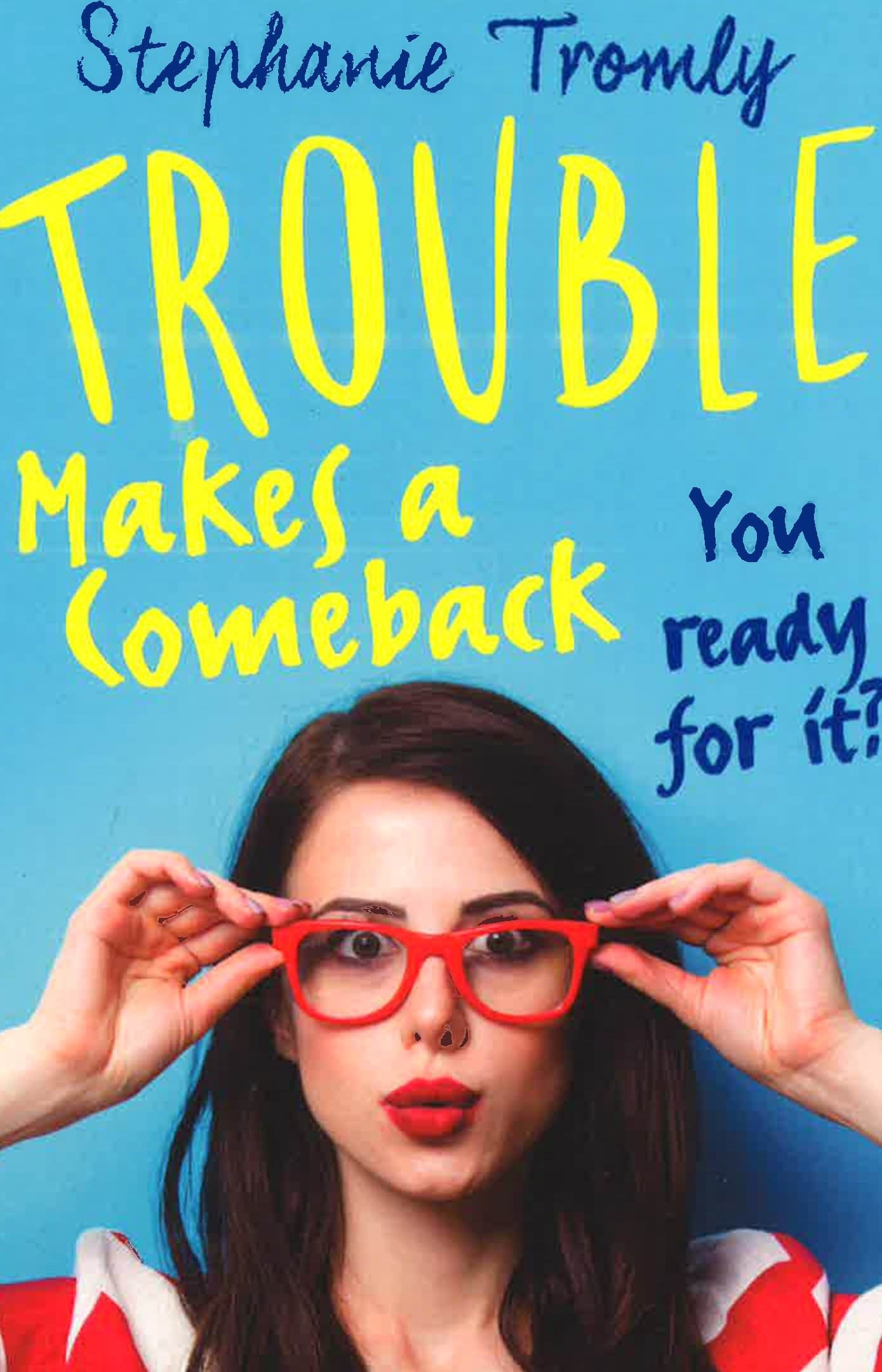 Trouble Makes A Comeback – BookXcess