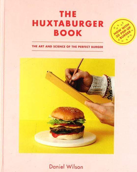 The Huxtaburger Book The Art And Science Of The Perfect Burger Bookxcess 