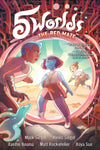 5 Worlds Book 3: The Red Maze By Mark Siegel and Alexis Siegel