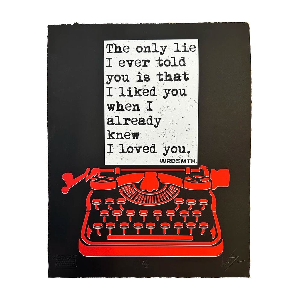 WRDSMTH 'only lie' Print - 5"x7"