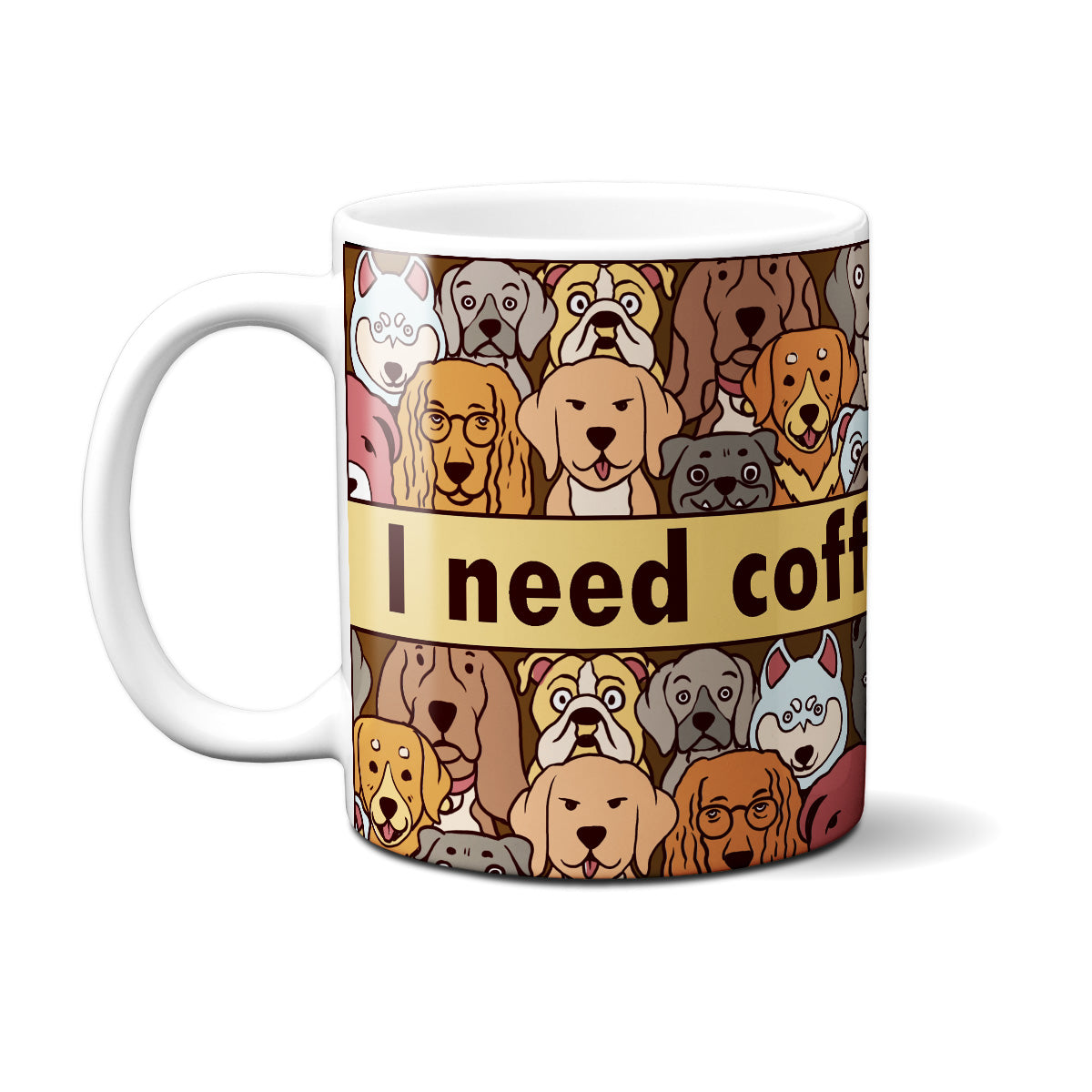 I Need Coffee And Dogs Mug