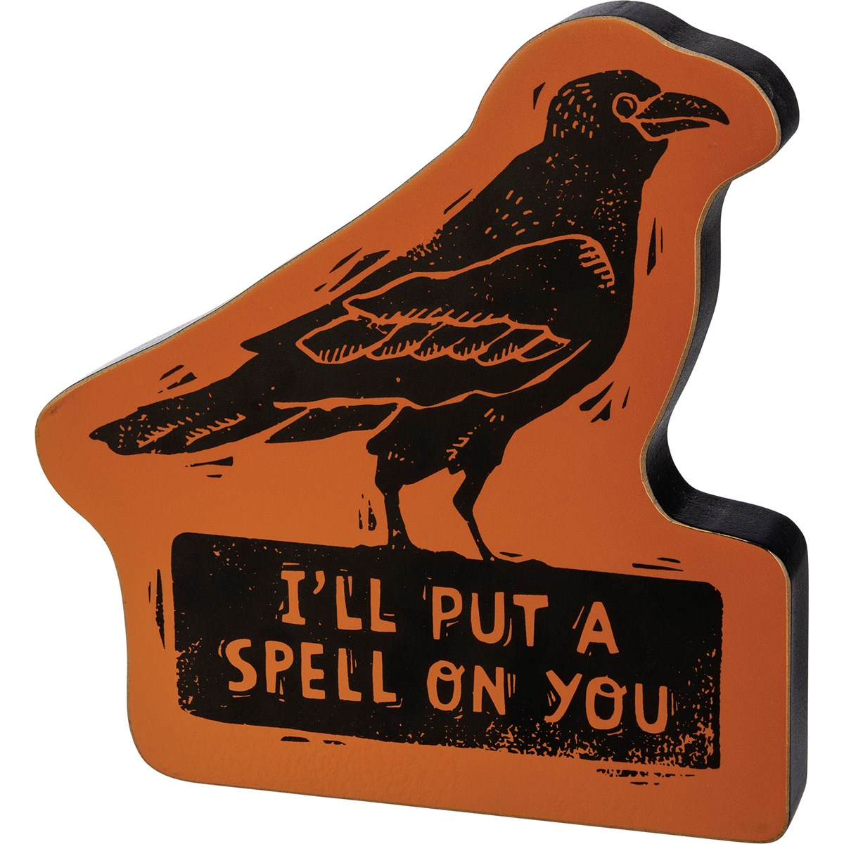 I'll Put a Spell on You Sign