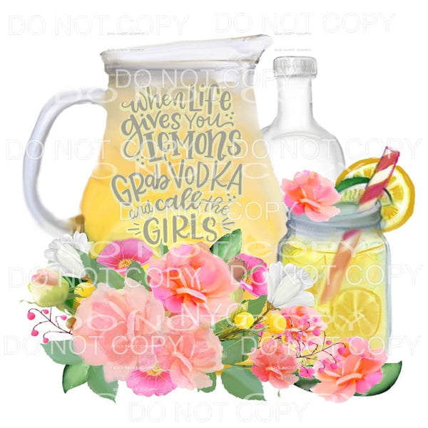 When Life Gives You Lemons Grab The Vodka And Call The Girls Glass Cup