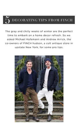 Todd Snyder & FINCH - 5 Design Tips from FINCH
