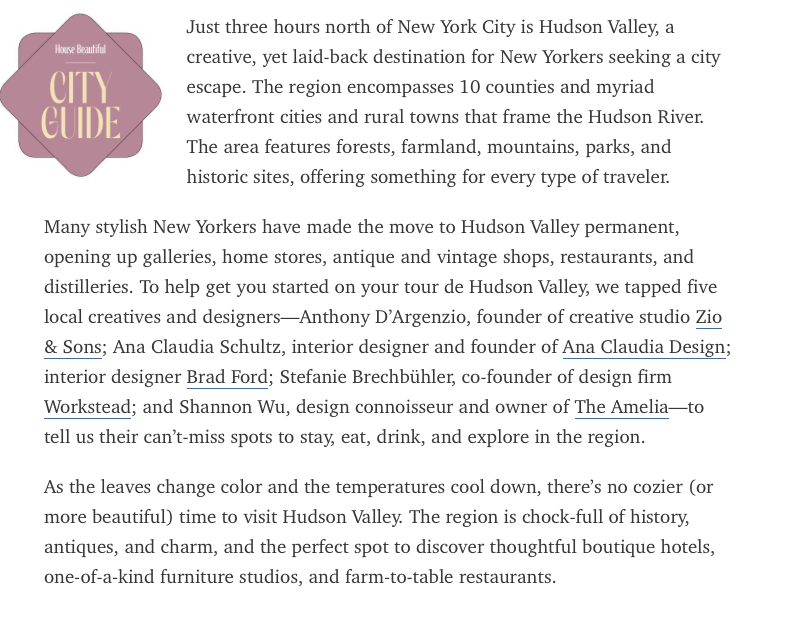 House Beautiful | The Definitive Design Lover's Guide to the Hudson Valley featuring FINCH hudson text excerpt