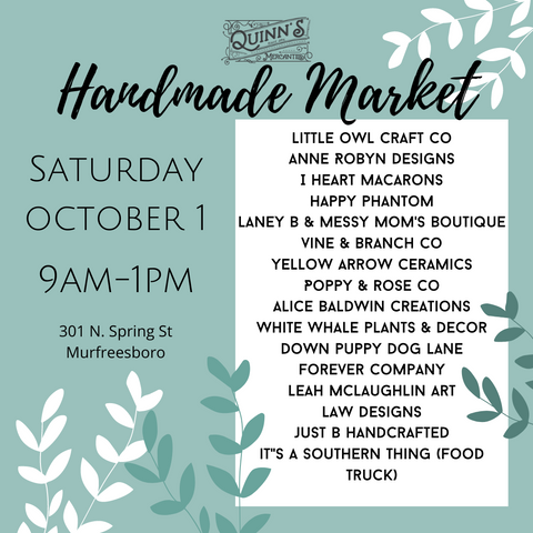 Flyer for Handmade Market at Quinn's Mercantile in Murfreesboro TN on Saturday October 1st with handmade fall items all from local vendors. 