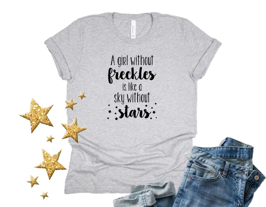 A Girl without Freckles Tee