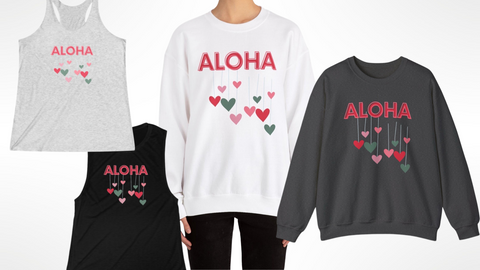 aloha drop sweatshirt and t-shirt
