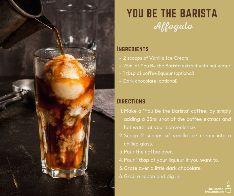 Affogato Coffee and Ice Cream Recipe with You be the Barista coffee shots