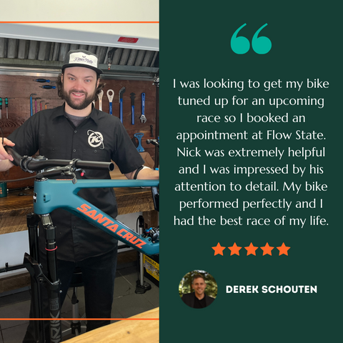 "My bike performed perfectly" customer review of Flow State Bike Co