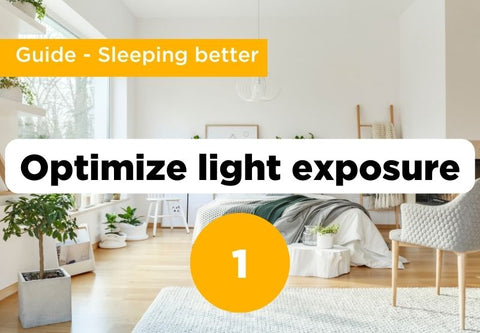 1st step to better sleep, light room background with title "Optimize for light"