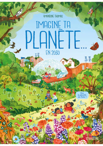 Imagine ta planète...en 2030