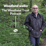 Woodland Trust Podcast