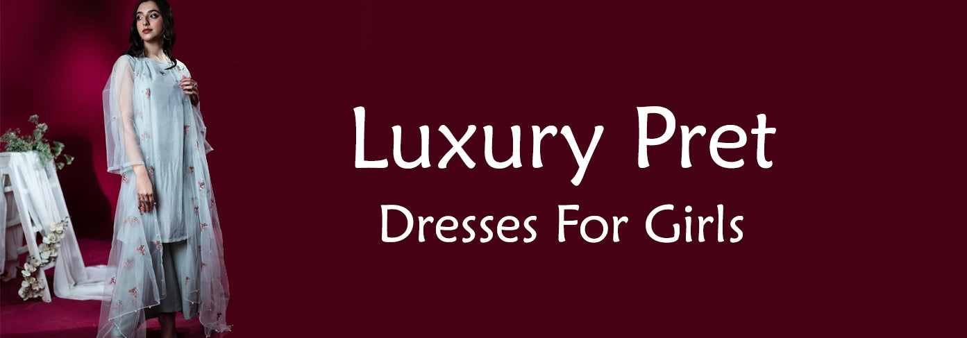 Luxury pret dresses for girls