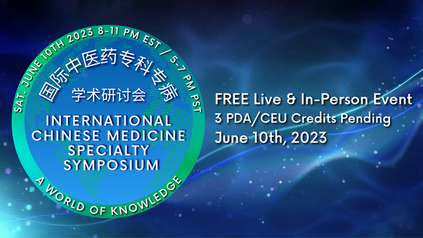 International Chinese Medicine Specialty Symposium