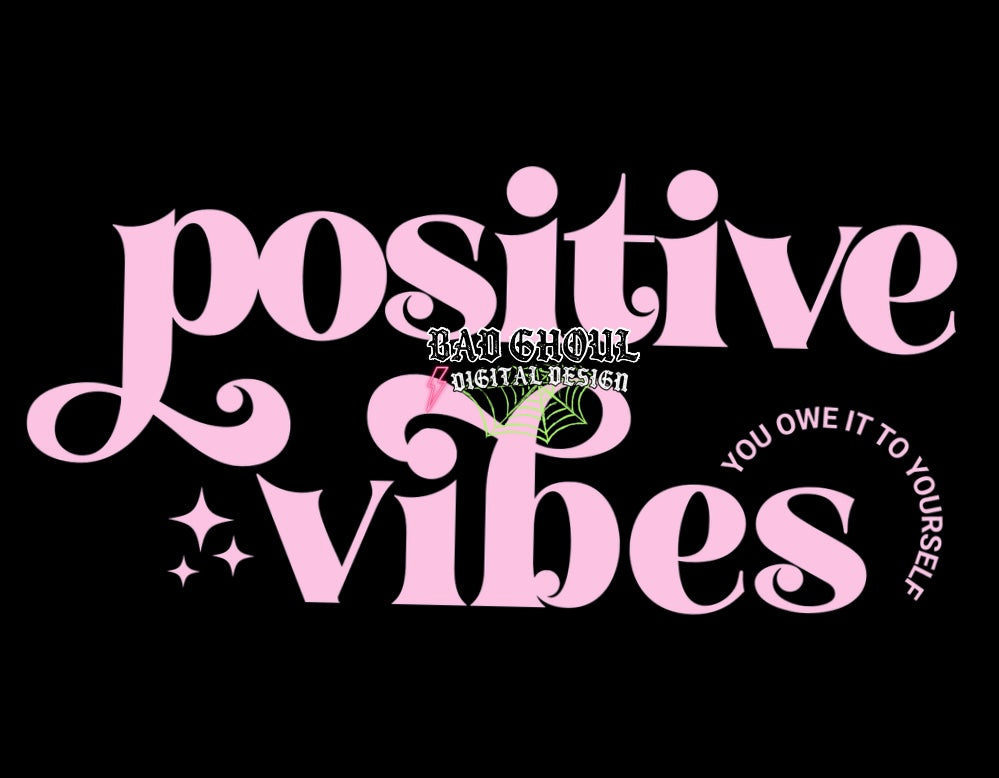 Positive Vibes PNG download