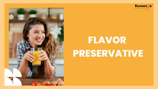 flavor preservative