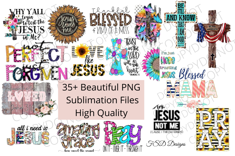 Christian Sublimation Bundle Designs 35+ PNG Quotes Sublimation