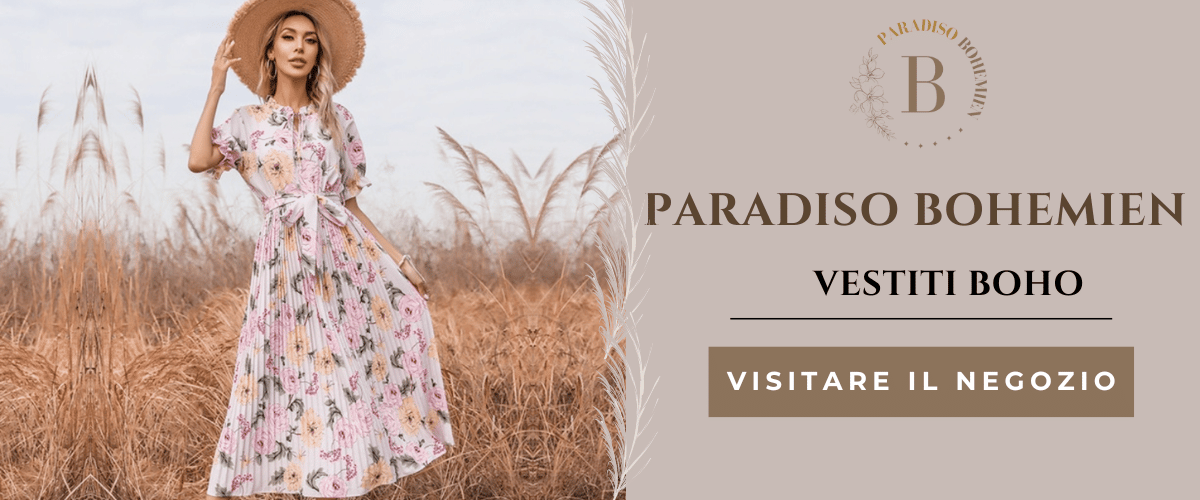 Paradiso Bohemien | Vestiti Boho Chic & Hippie