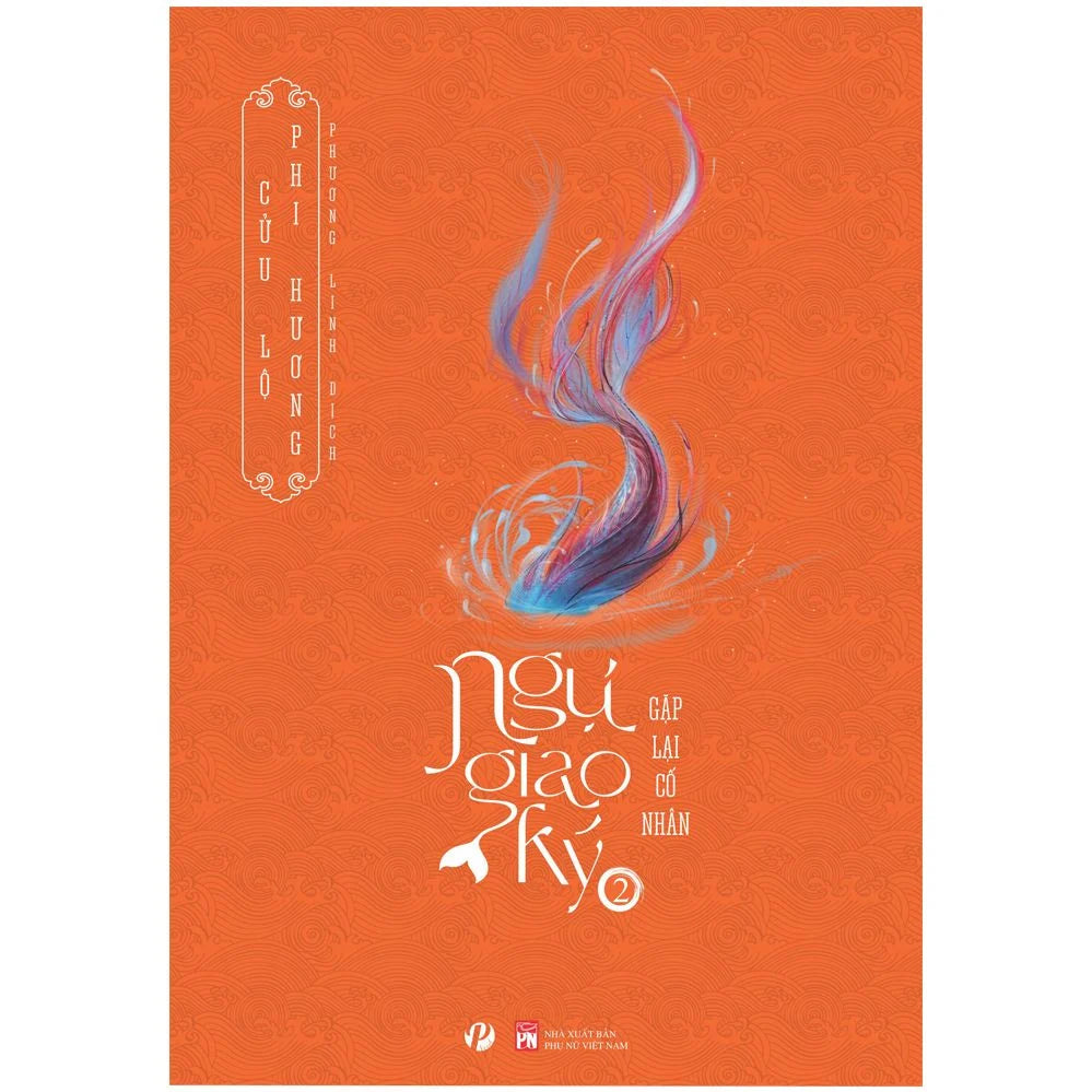 Ngự Giao Ký (Bộ 2 Cuốn)