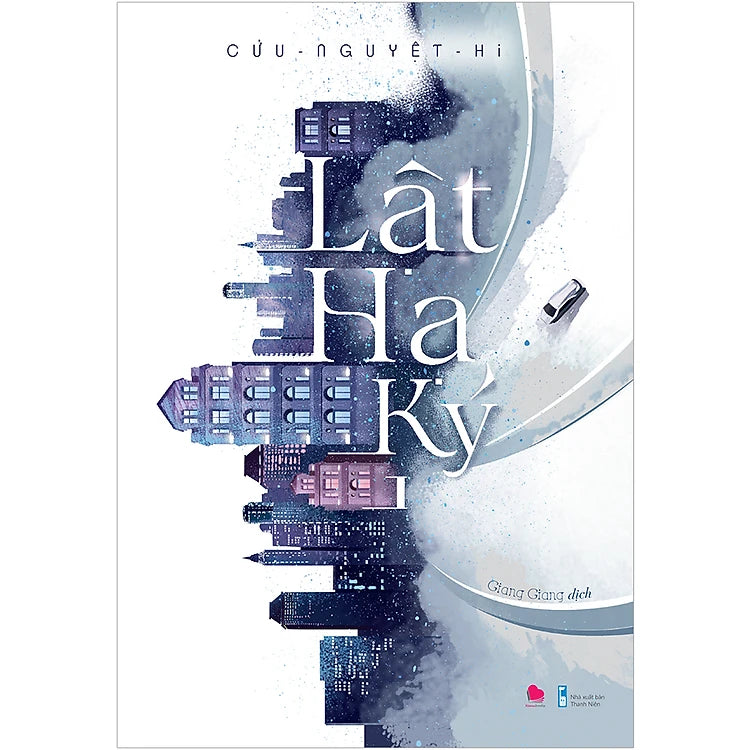 Lật Hạ Ký (Bộ 2 Cuốn)