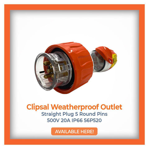 Clipsal Weatherproof Outlet Straight Plug with 5 Round Pins, 500V 20A IP66 rating, highlighted with "AVAILABLE HERE!" call-to-action.
