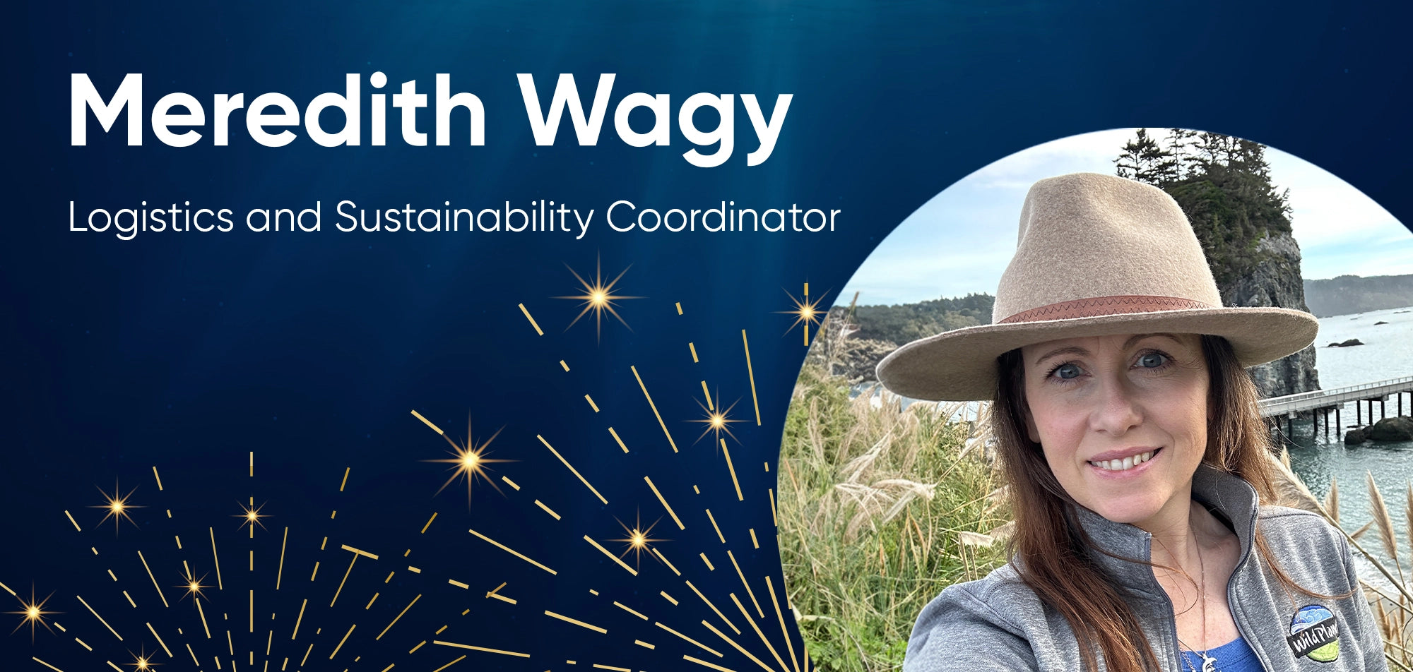 Meredith Wagy, Logistics and Sustainability Coordinator, Wild Planet Foods