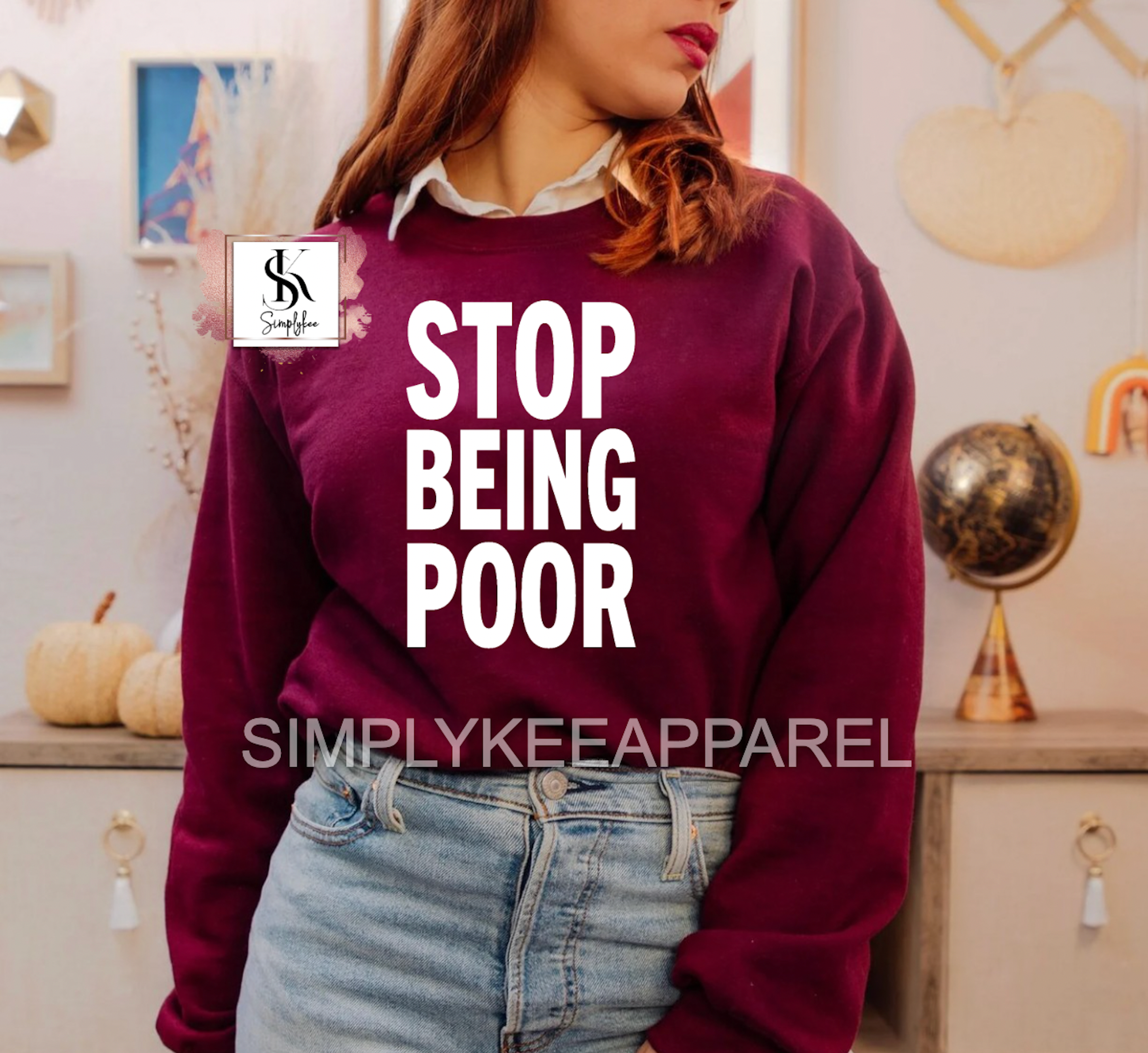 Stop Being Poor Sweatshirtfunny 2000s Paris Hilton Shirt 