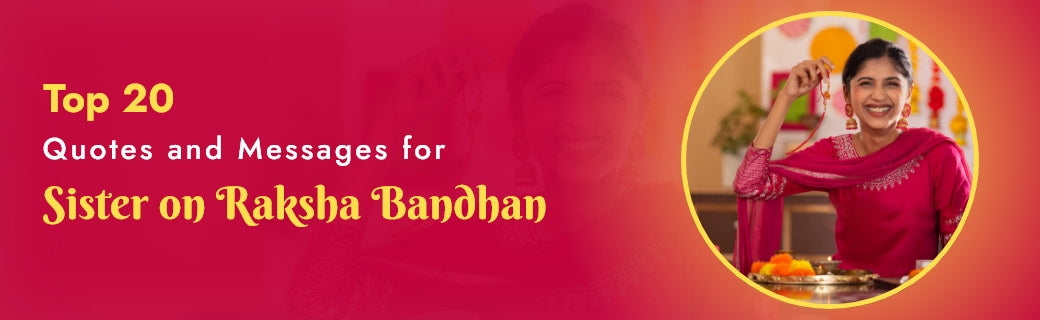 Top-20-Quotes-and-Messages-for-Sister-on-Raksha-Bandhan-Viraasi