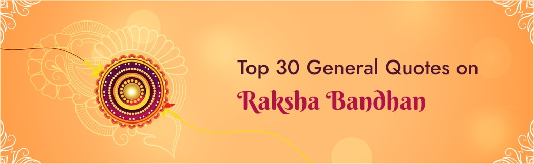 Top-30-General-Quotes-on-Raksha-Bandhan-Viraasi