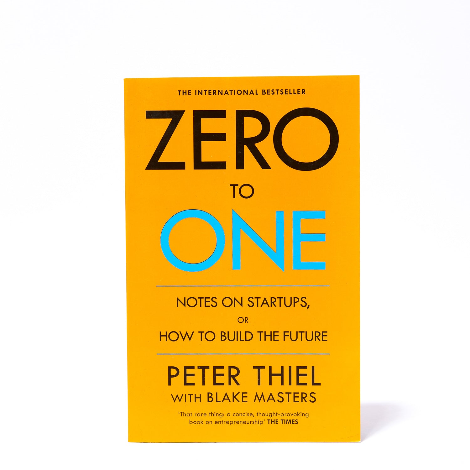 ZERO TO ONE: NOTES ON START UPS OR HOW TO BUILD THE FUTURE - Museum of the  Future
