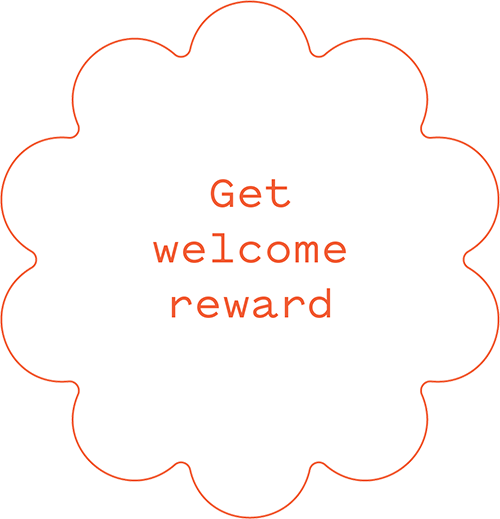 Get welcome reward
