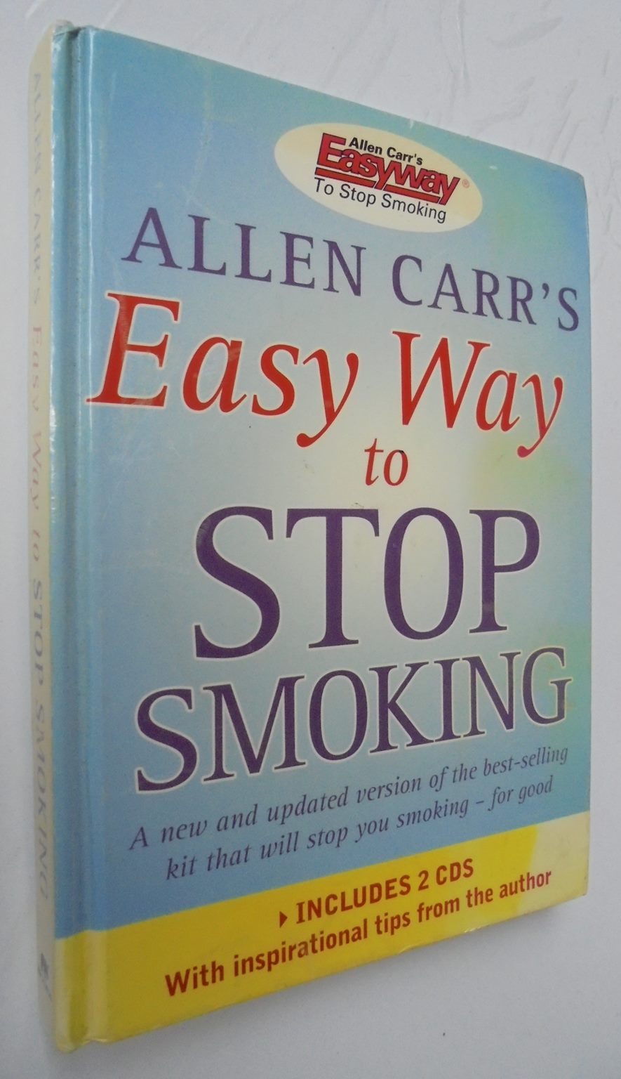 Allen Carr's Easy Way to Stop Smoking by Allen Carr · OverDrive