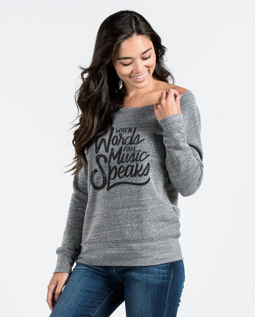 When Words Fail Music Speaks Women's Premium Triblend Slouchy Sweatshi