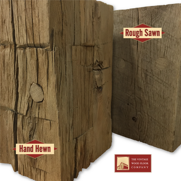 What is the difference between hand hewn and rough sawn