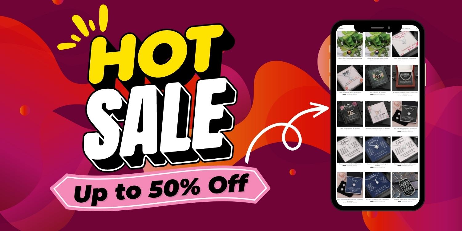 Hot sale up to 50% off