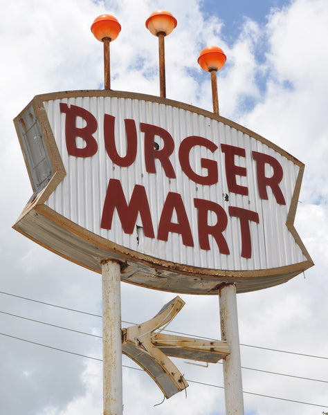 Burger Mart - Vintage signage - Houston, TX