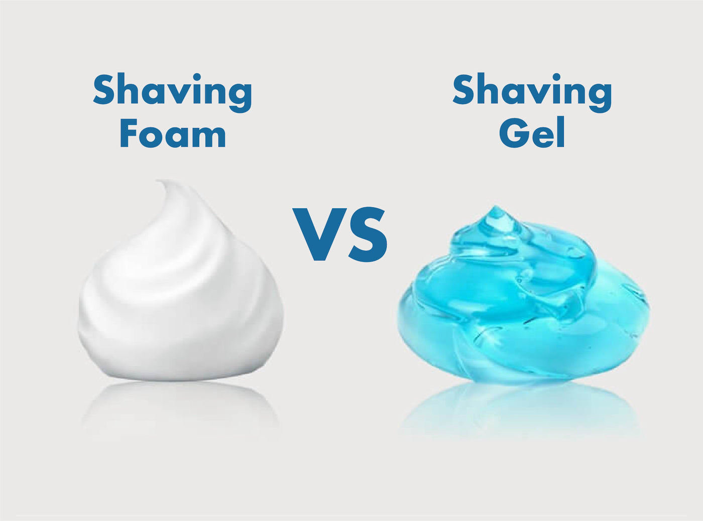 Shaving foam VS Shaving gel