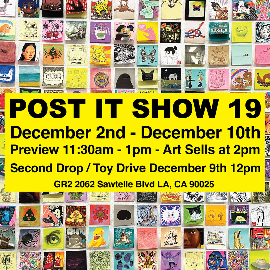 Flyer for Post it Show 19 includes text on yellow background advertising the exhibition but also has a backdrop of Post it Note art from a previous year.