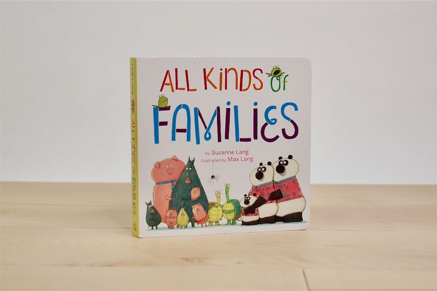 The front cover of the book "All Kinds of Families" against a white backdrop 